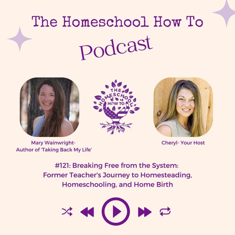 Read more about the article #121: Breaking Free from the System: Former Teacher’s Journey to Homesteading, Homeschooling, and Home Birth