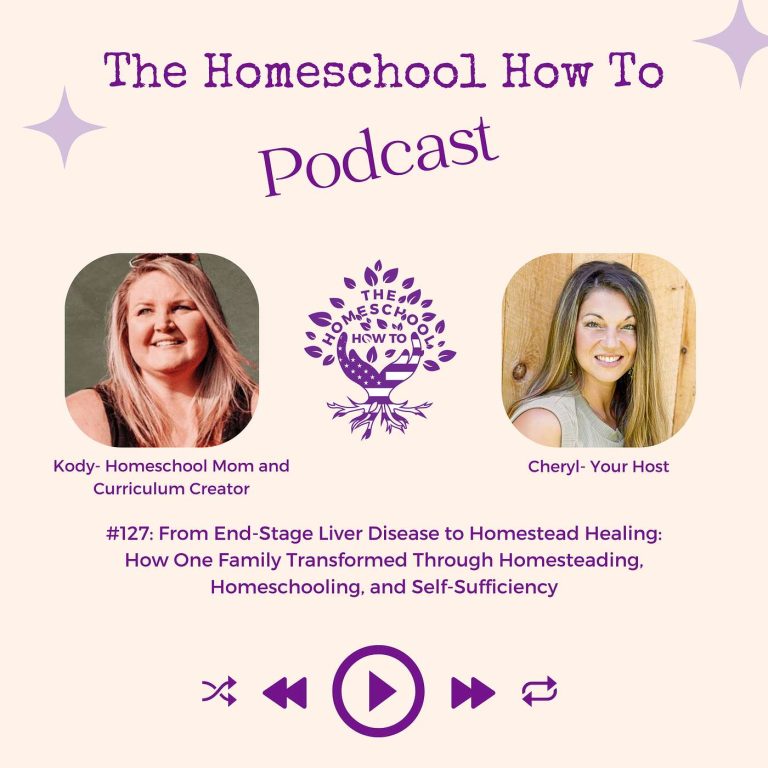 Read more about the article #127: From End-Stage Liver Disease to Homestead Healing: How One Family Transformed Through Homesteading, Homeschooling, and Self-Sufficiency