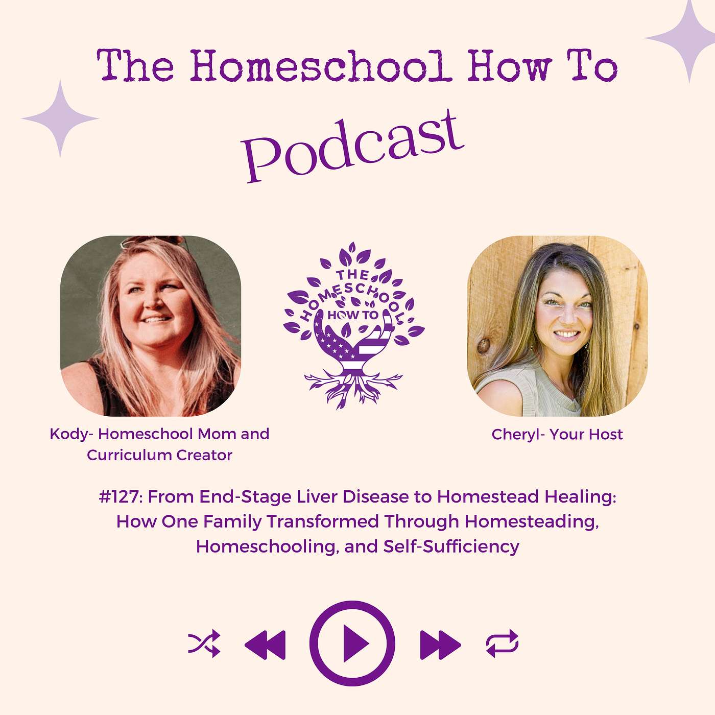 Read more about the article #127: From End-Stage Liver Disease to Homestead Healing: How One Family Transformed Through Homesteading, Homeschooling, and Self-Sufficiency